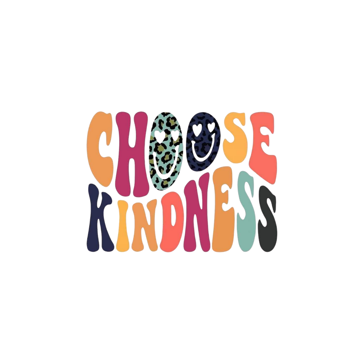 Choose Kindness colorful phrase decal design